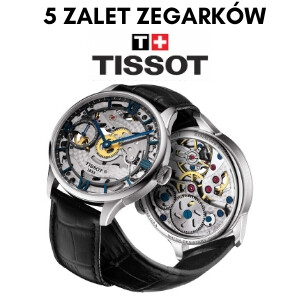 5 zalet zegarków Tissot